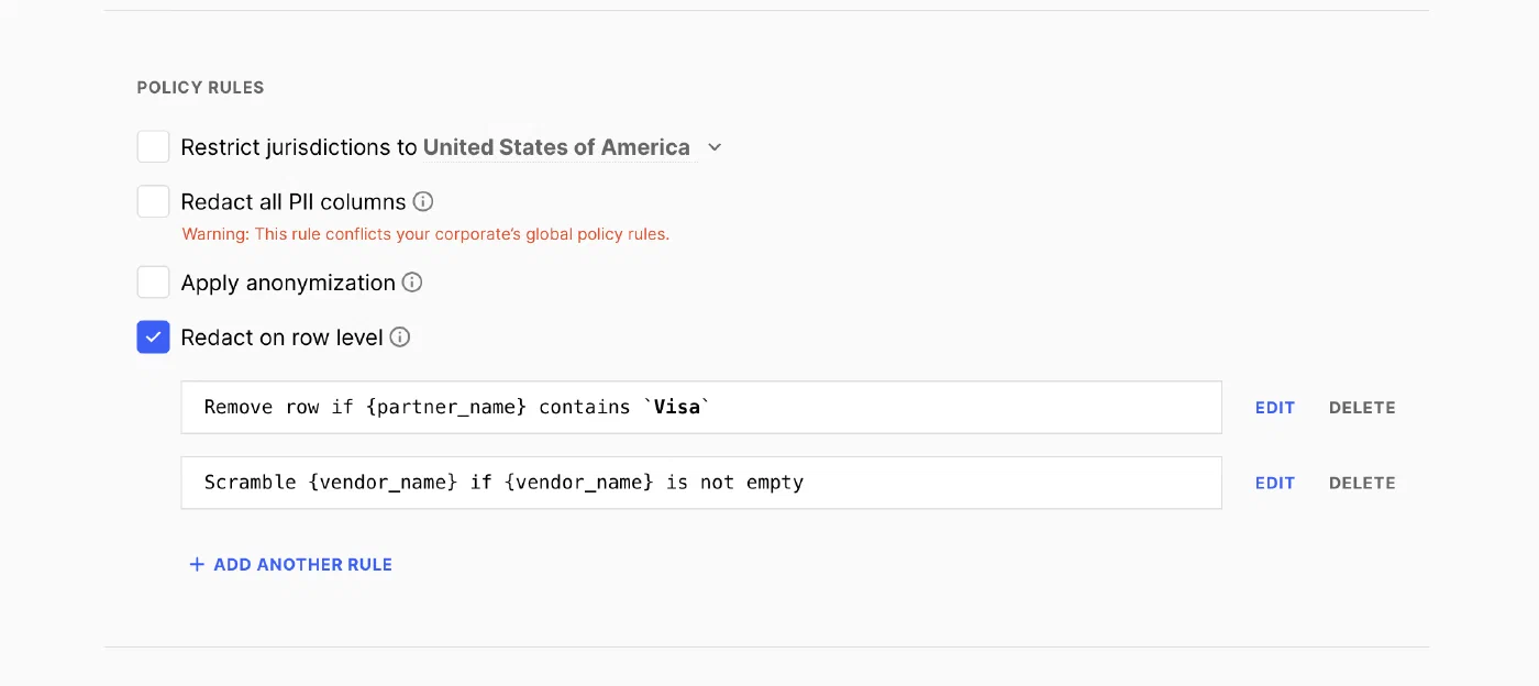An example screenshot which represents a small area of a user interface. In this instance,  when a user enables the redact on row level option, single row level redactions can be added to a policy.